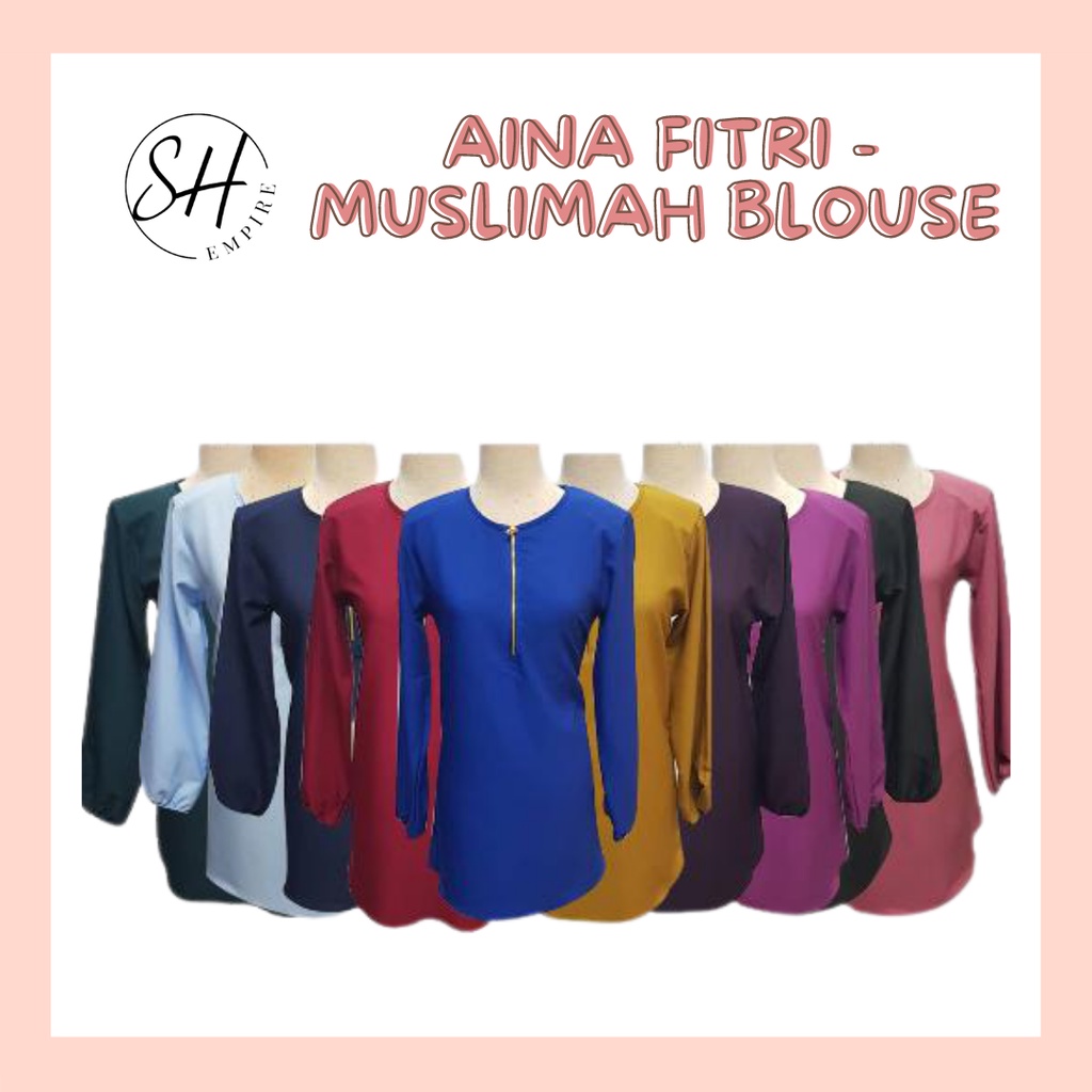 🔥 READY STOCK 🔥 Blouse Muslimah Fashion - Aina Fitri Collection 【SH ...