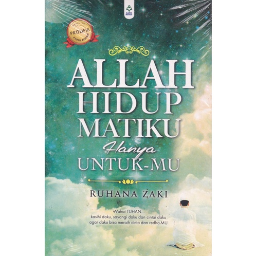 ALLAH HIDUP MATIKU HANYA UNTUK-MU (RUHANA ZAKI) | Shopee Malaysia