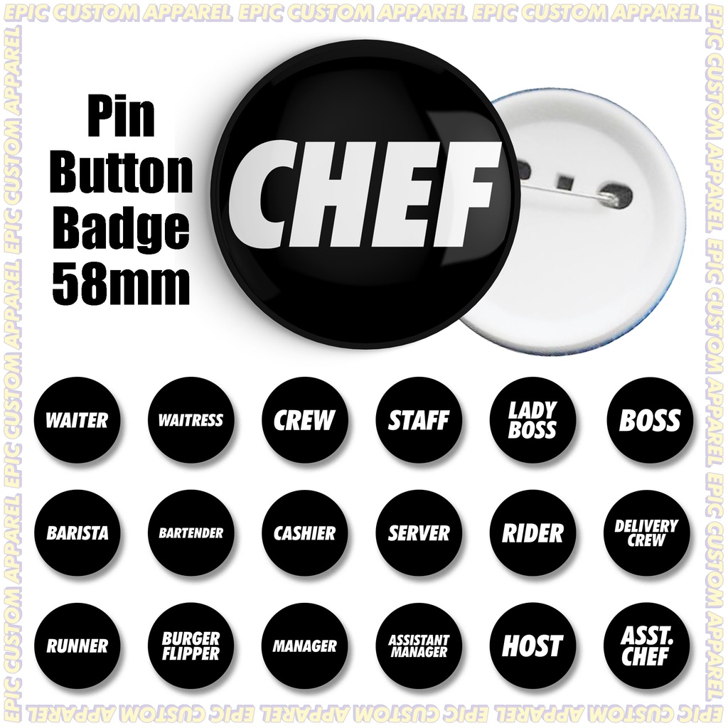 58mm Button Badge Pin Restaurant Kitchen Staff and Crew Graphic Designs ...