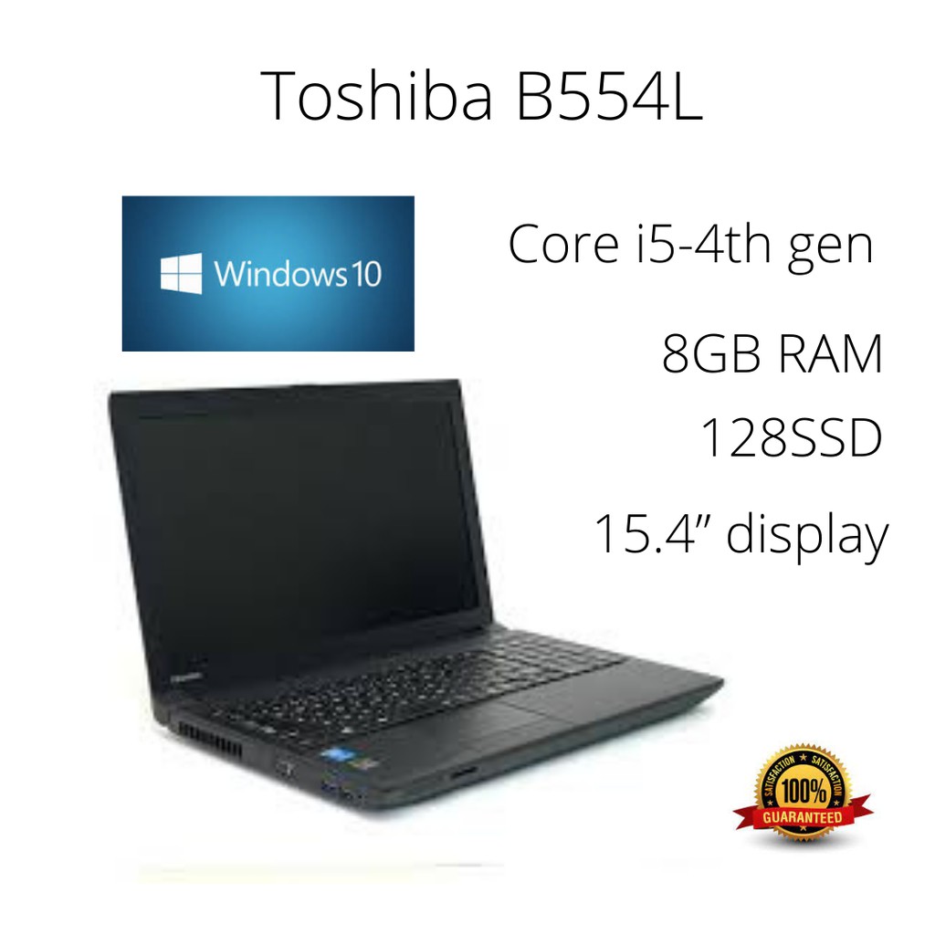 Toshiba B554L/ Core i5-4th gen / Windows 10/ 8GB / 128SSD / 15.4” display |  Shopee Malaysia