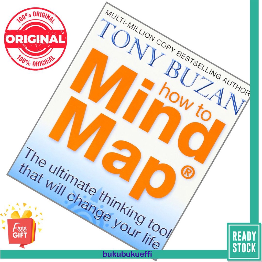 How to Mind Map: The Ultimate Thinking Tool That Will Change Your Life ...