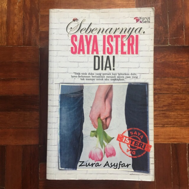 NOVEL SEBENARNYA SAYA ISTERI DIA | Shopee Malaysia