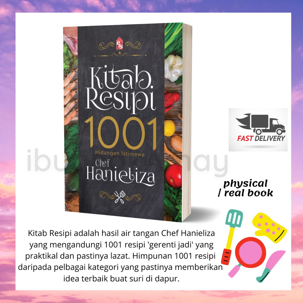 Buku Resepi Kitab Resipi 1001 Hidangan Istimewa Chef Hanieliza