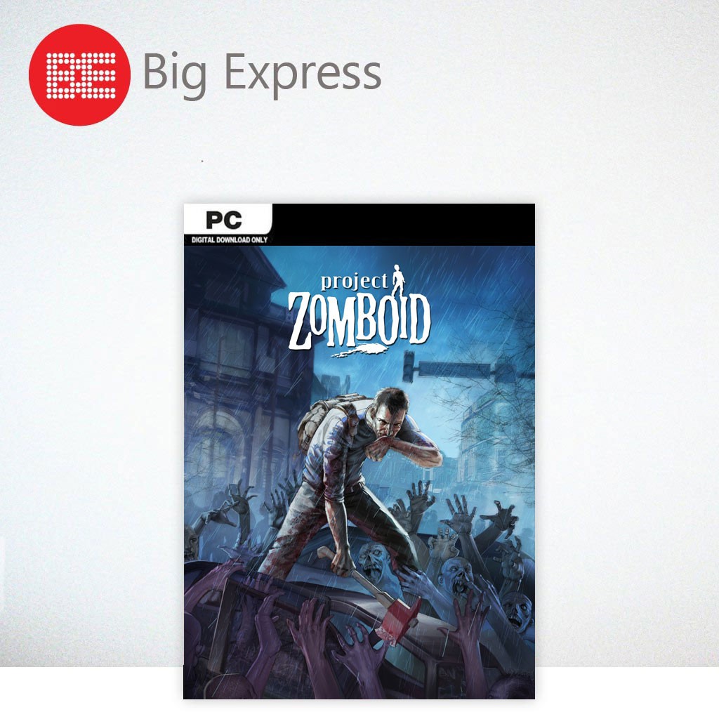 Project Zomboid [Digital Download] [PC OFFLINE] Big Express Shopee