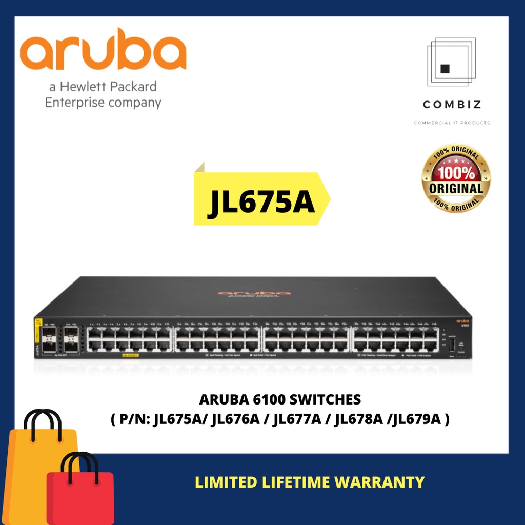 ARUBA 6100 SWITCHES ( P/N: JL675A/ JL676A / JL677A / JL678A /JL679A ...