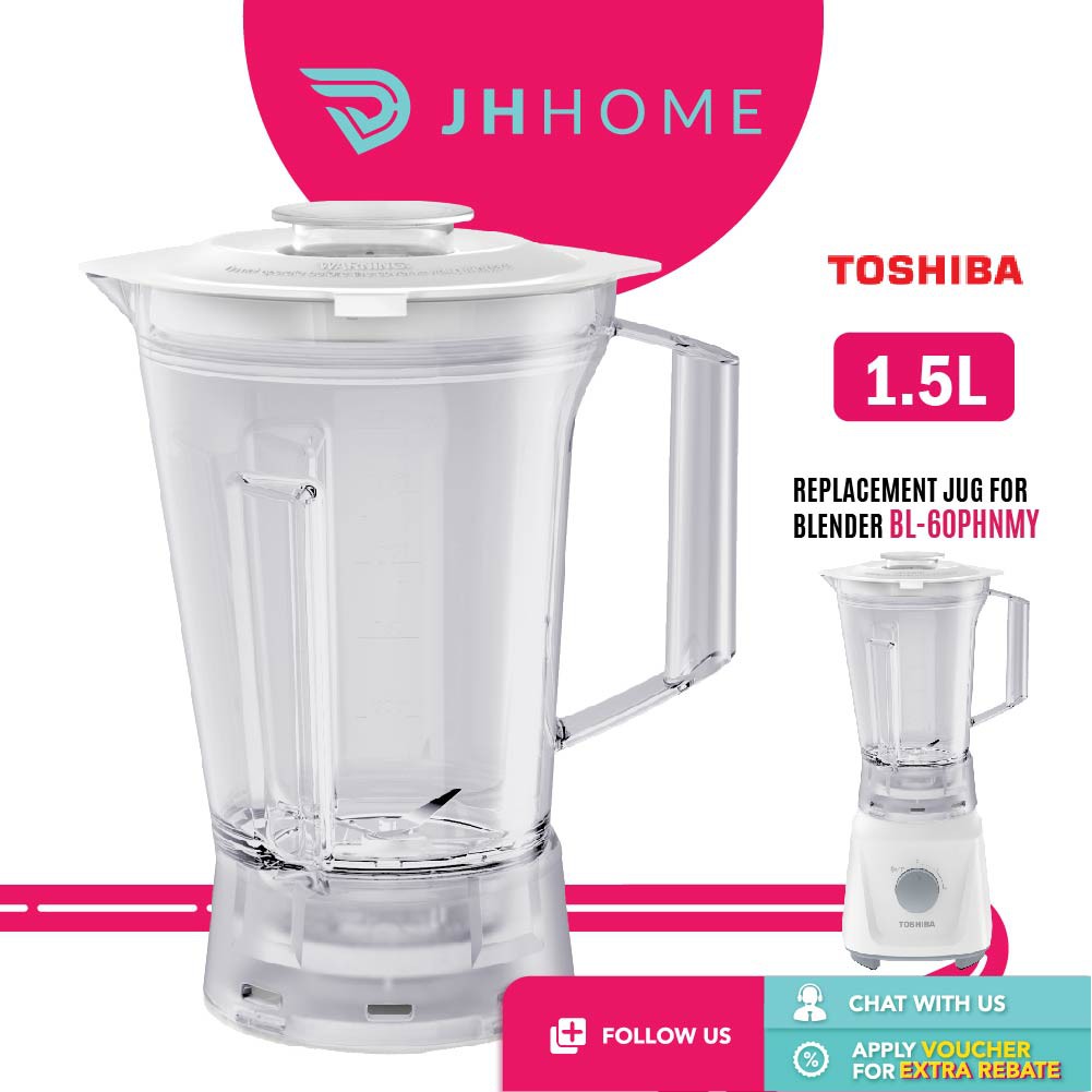 Toshiba 1.5L Original Repalcement Jug for Blender BL60PHNMY Shopee