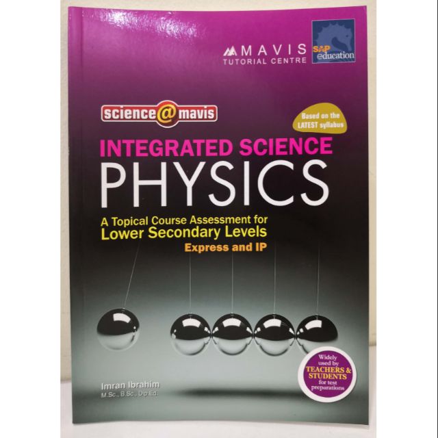 Science@Mavis Integrated Science PHYSICS, A Topical Course Assessment ...