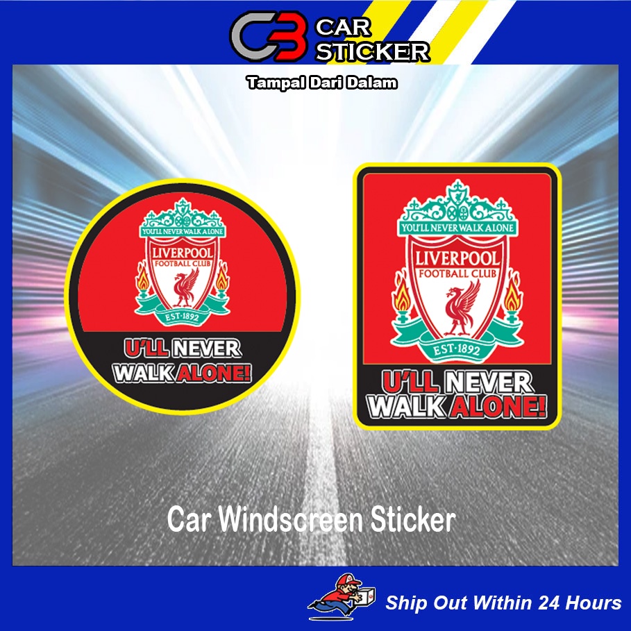 Liverpool F.C U'll Never Walk Alone Car Decals / cs857 | Shopee Malaysia