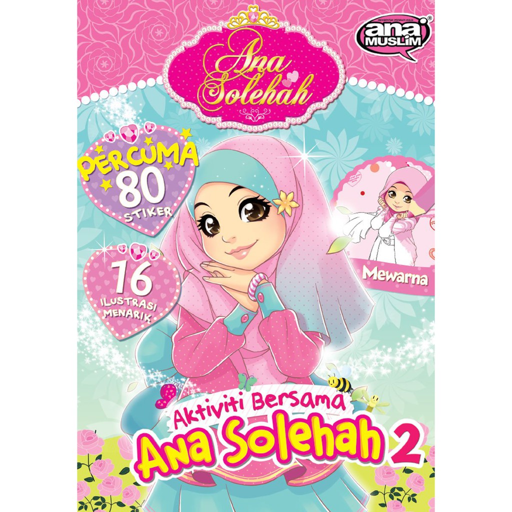 Buku Aktiviti And Mewarna Ana Muslim Aktiviti Bersama Ana Solehah 2 Shopee Malaysia