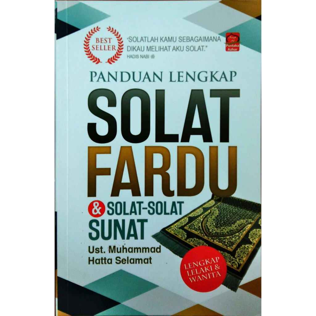 Bbw Panduan Lengkap Solat Fardu Dan Solat Solat Sunat Isbn