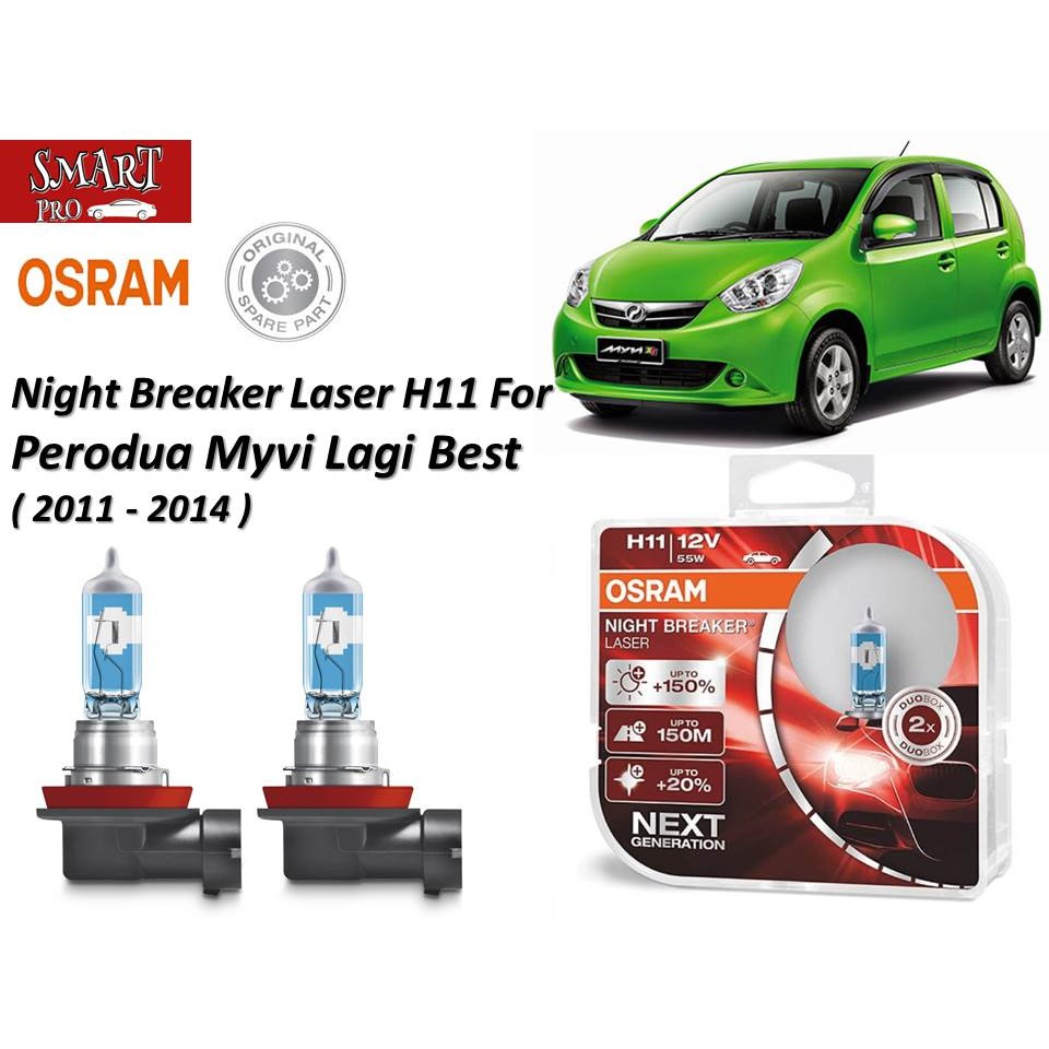 Osram Night Breaker Laser H11 For Perodua Myvi Lagi Best ( 2011