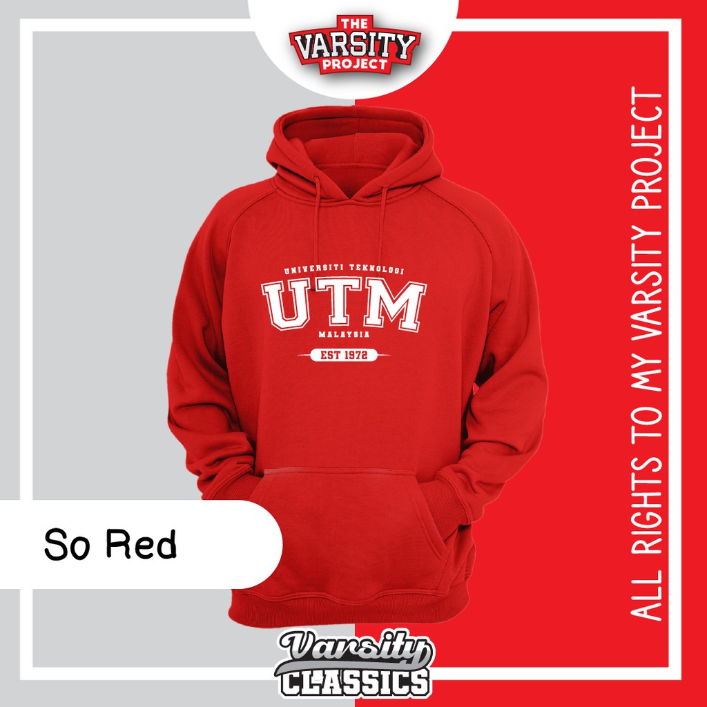 UTM Universiti Teknologi Malaysia Classic Varsity Hoodie My Varsity Project Originals Shopee Malaysia