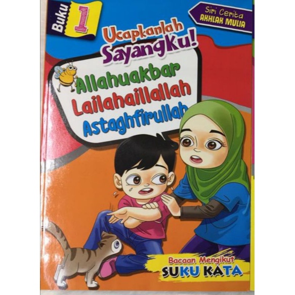 Clearance!! Buku 1 Siri Cerita Akhlak Mulia Ucapkanlah Sayangku ...