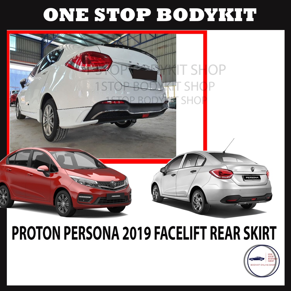 PROTON PERSONA 2019 FACELIFT REAR SKIRT | Shopee Malaysia