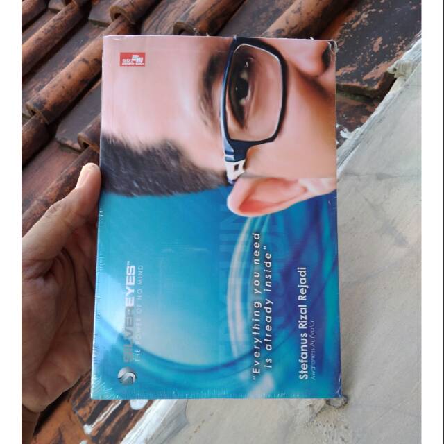 Silver Eyes - The Power of no Mind - Stefanus Rizal Rejadi | Shopee ...