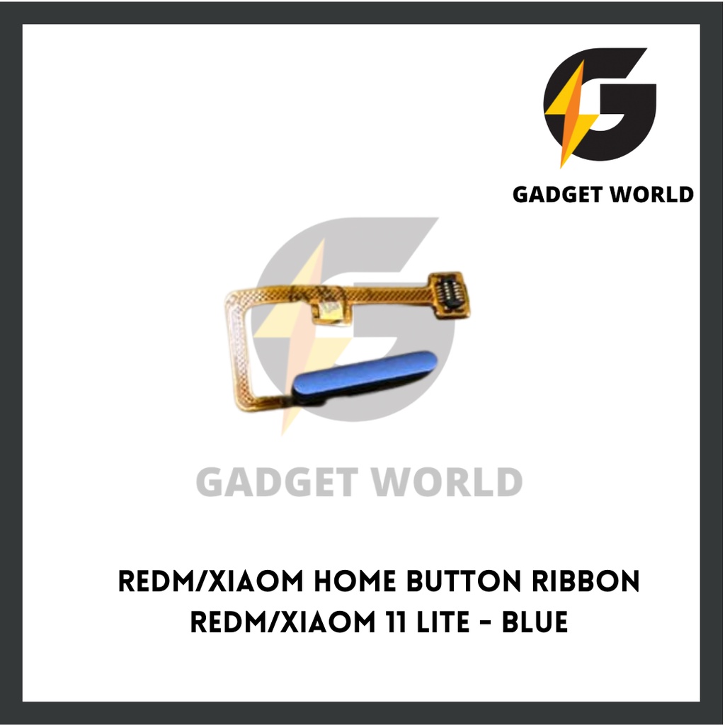 GADGET WORLD [ READY STOCK ] Home Button Ribbon for XIAOM 11 LITE ...