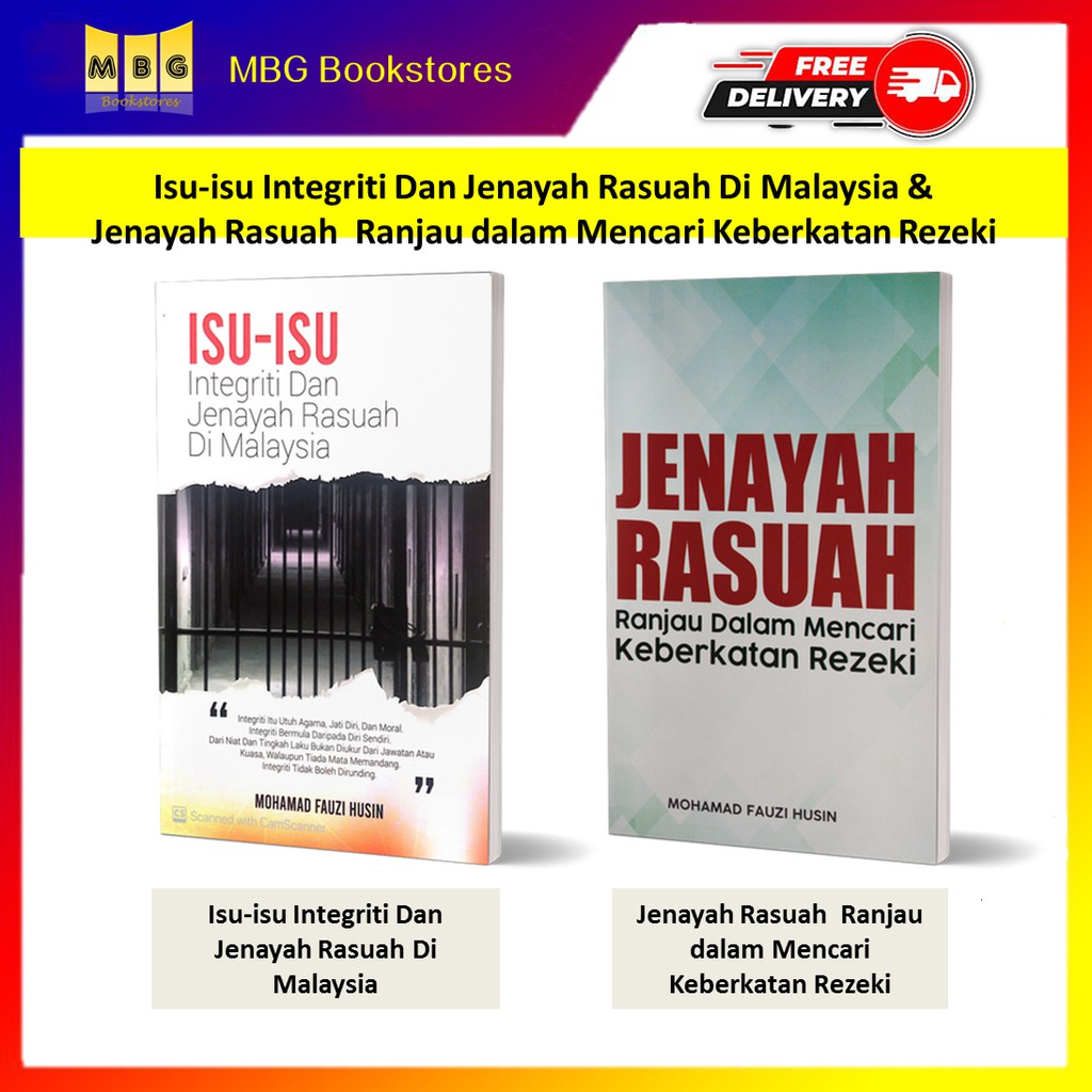 Isu-isu Integriti Dan Jenayah Rasuah Di Malaysia & Jenayah Rasuah ...