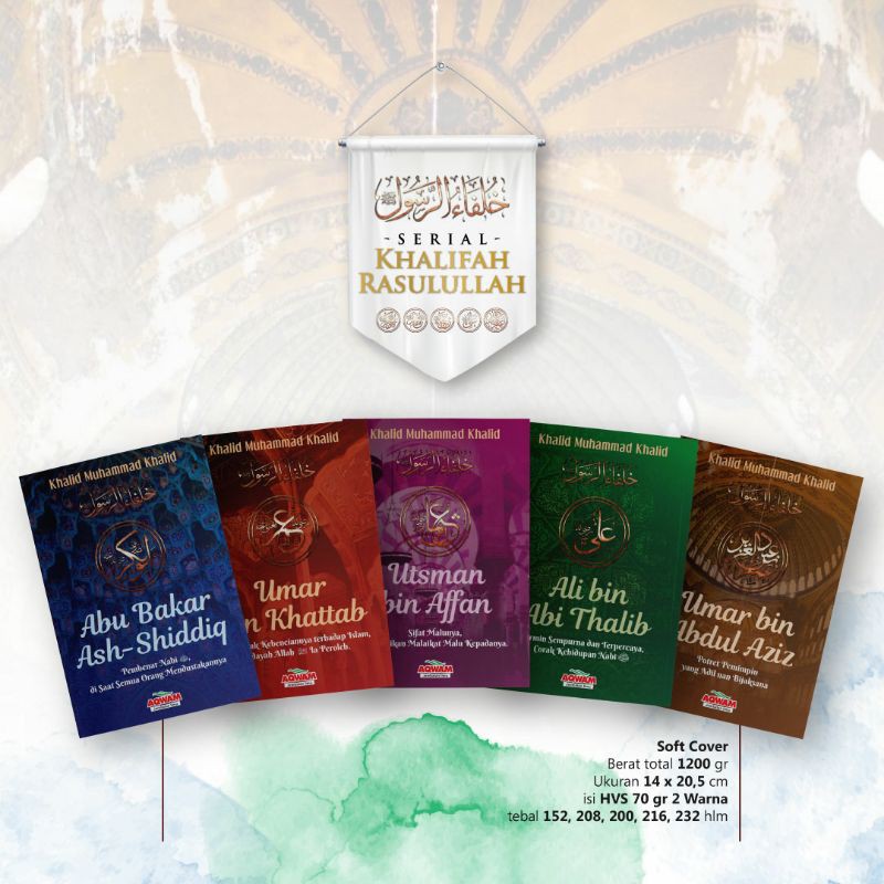 The 5th Series Of Caliphs Of RASULULLAH SAW Abu Bakar As Siddiq Umar ...