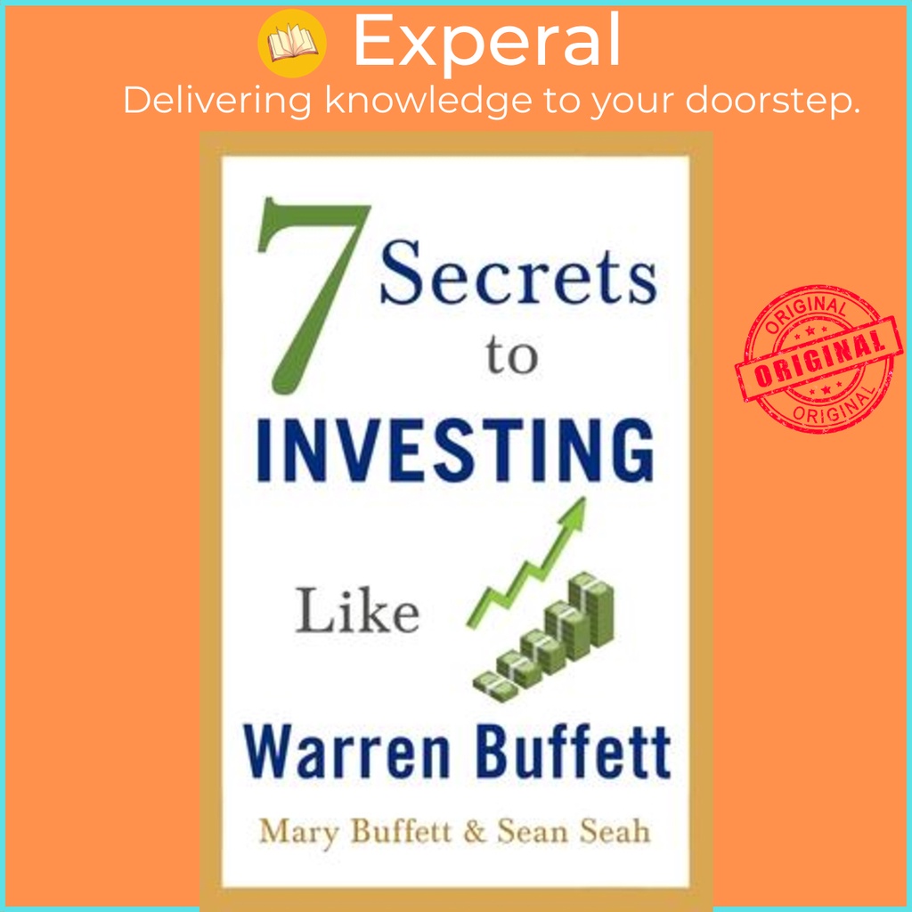 [100 Original] 7 Secrets To Investing Like Warren Buffett By Mary