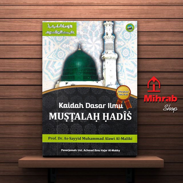 Basic Rules of Mustalah Hadith Science Prof Dr Sayyid Muhammad Alawi Al ...