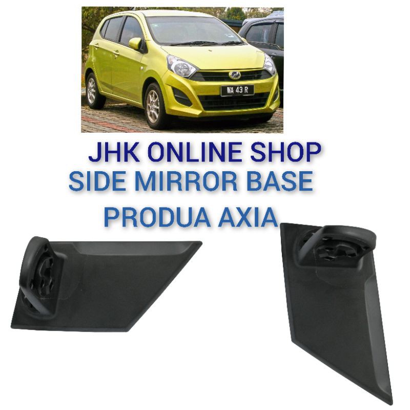 PERODUA AXIA SIDE MIRROR BASE RIGHT & LEFT BRAND DELLOY | Shopee Malaysia