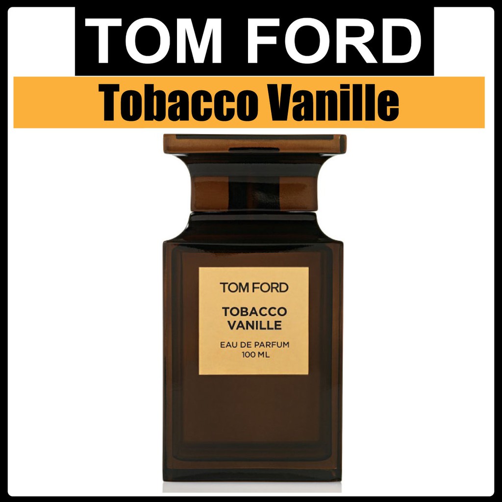 ORIGINAL) Tom Ford Tobacco Vanille Eau De Parfum 100ML EDP