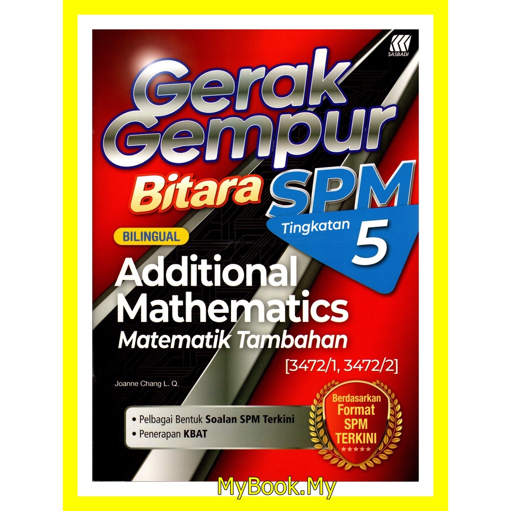 Baru Myb Buku Latihan Gerak Gempur Spm Tingkatan 5 Kssm Additional Mathematicsmatematik 3909