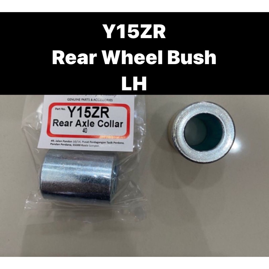 Y15 REAR WHEEL BUSH ( LH ) / COLLAR AXLE SLEEVE COLLAR BUSH BELAKANG ...