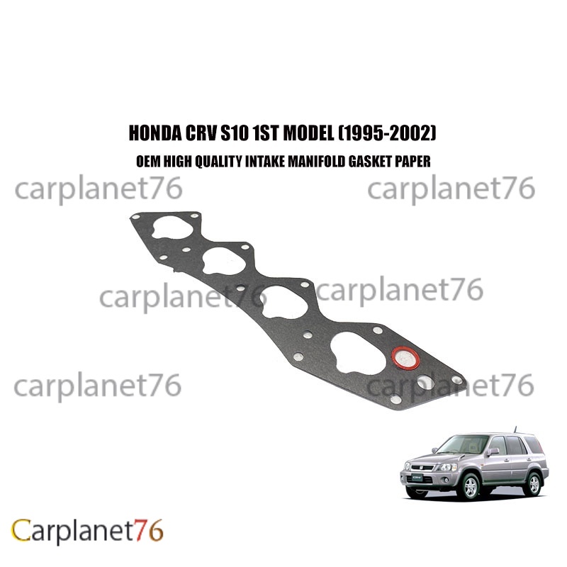 HONDA CRV S10 1ST MODEL (19952002) INTAKE MANIFOLD GASKET PAPER MADE