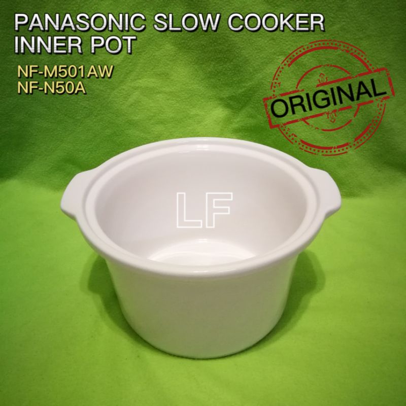 Original Panasonic Slow Cooker Inner Pot For NF-M501AW/NF-N50A | Shopee ...