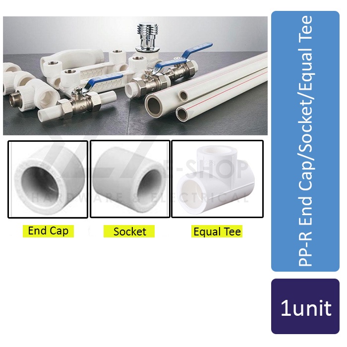 PP-R End Cap / Socket / Equal Tee (PPR Fitting) | Shopee Malaysia
