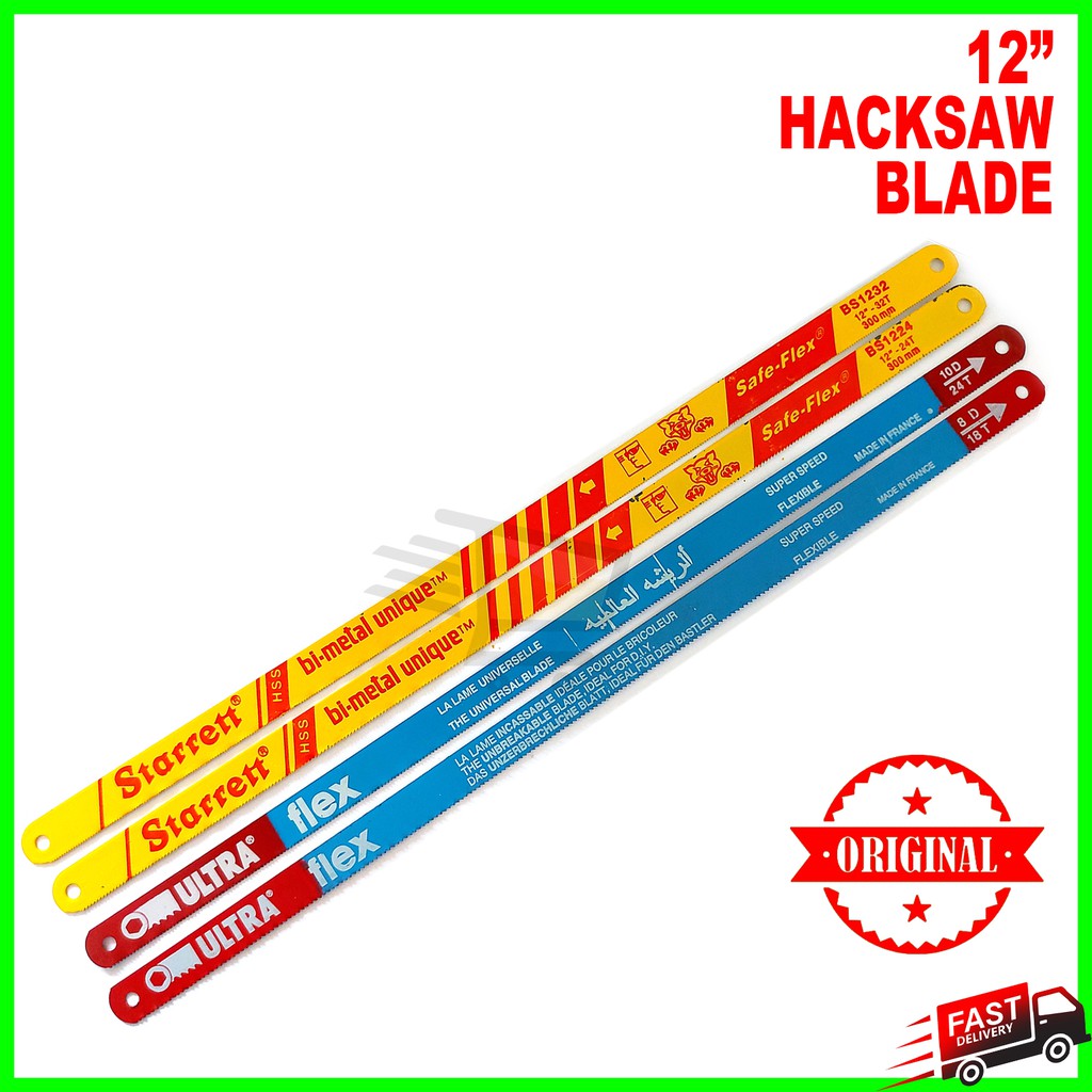 Starrett / Ultra Hacksaw Blade 12" 18T 24T 32T Saw Blade Shopee Malaysia