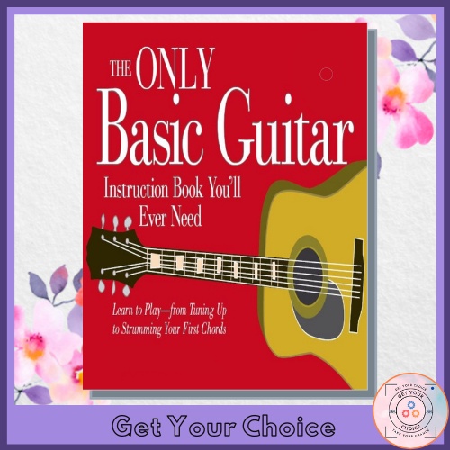 The Only Basic Guitar Instruction You'll Ever Need | Shopee Malaysia