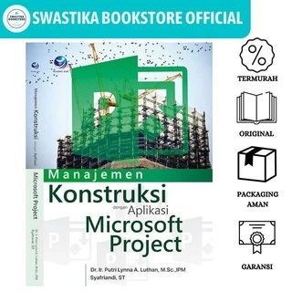 Construction Management With Microsoft Project Application