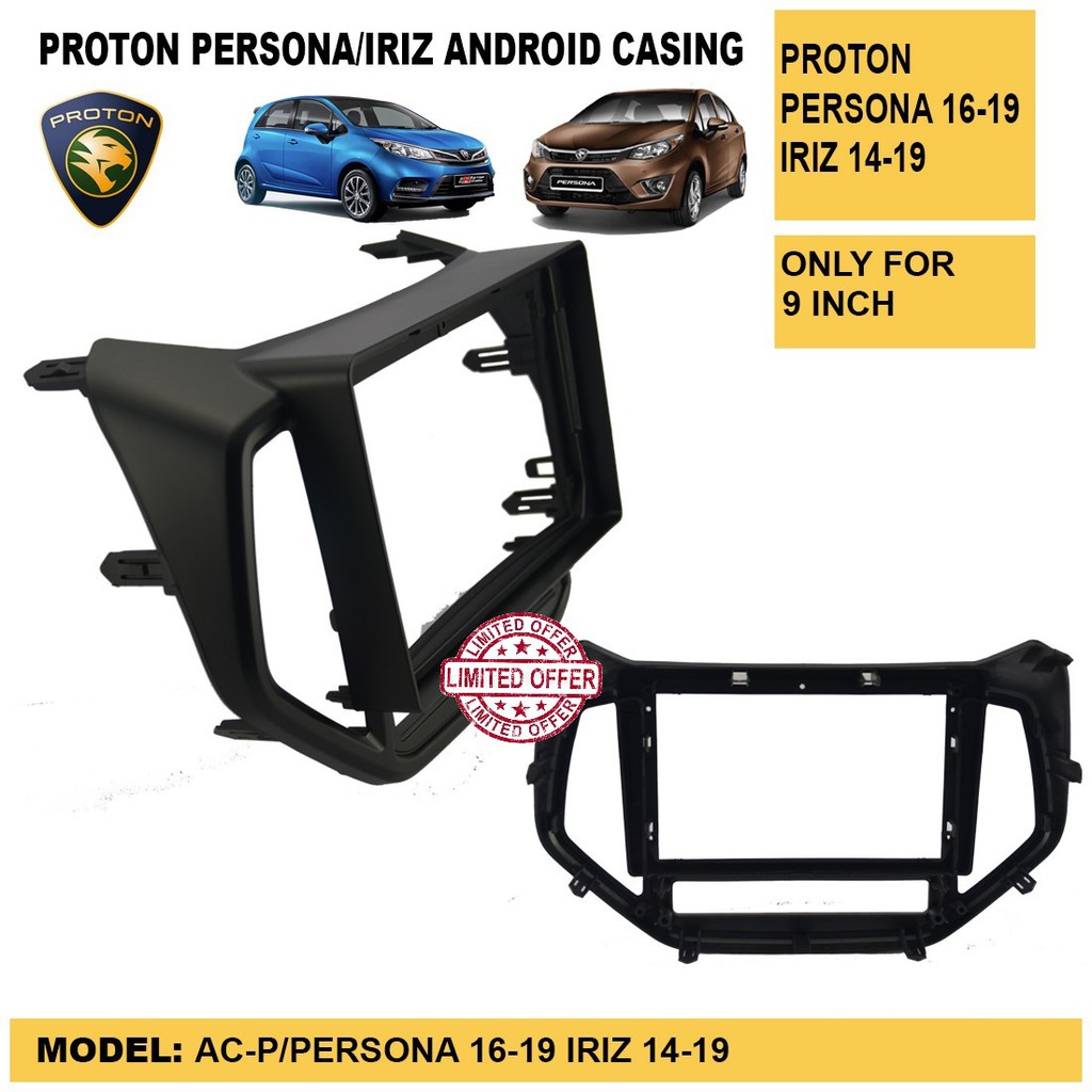 PROTON PERSONA IRIZ ANDROID CASING 9INCH | Shopee Malaysia