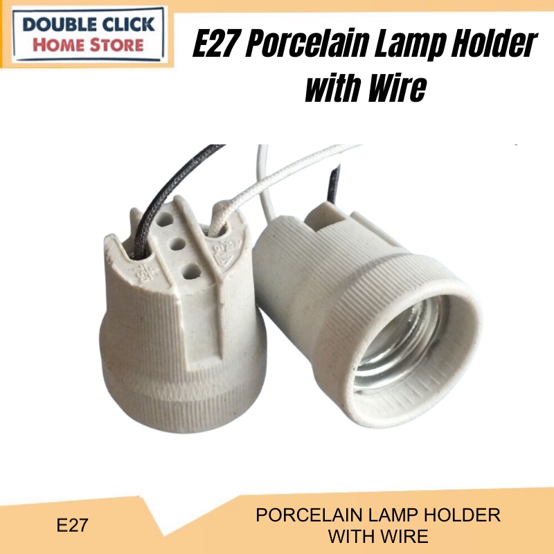 E27 Porcelain Lamp Holder Ceramic Bulb Holder With Wire Shopee Malaysia