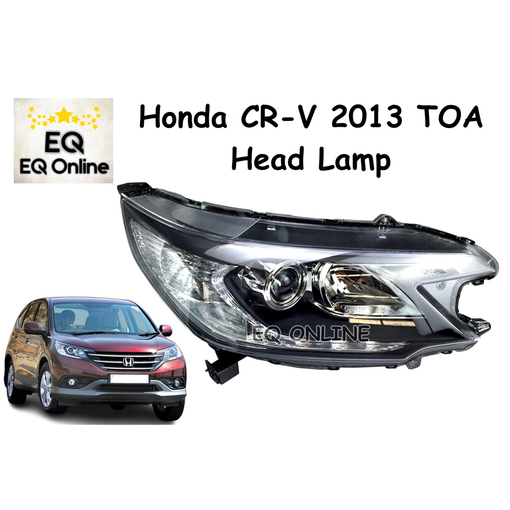 Honda CRV CRV 2013 TOA 2WS Head Lamp (L/R) Lampu Depan , Lampu Besar
