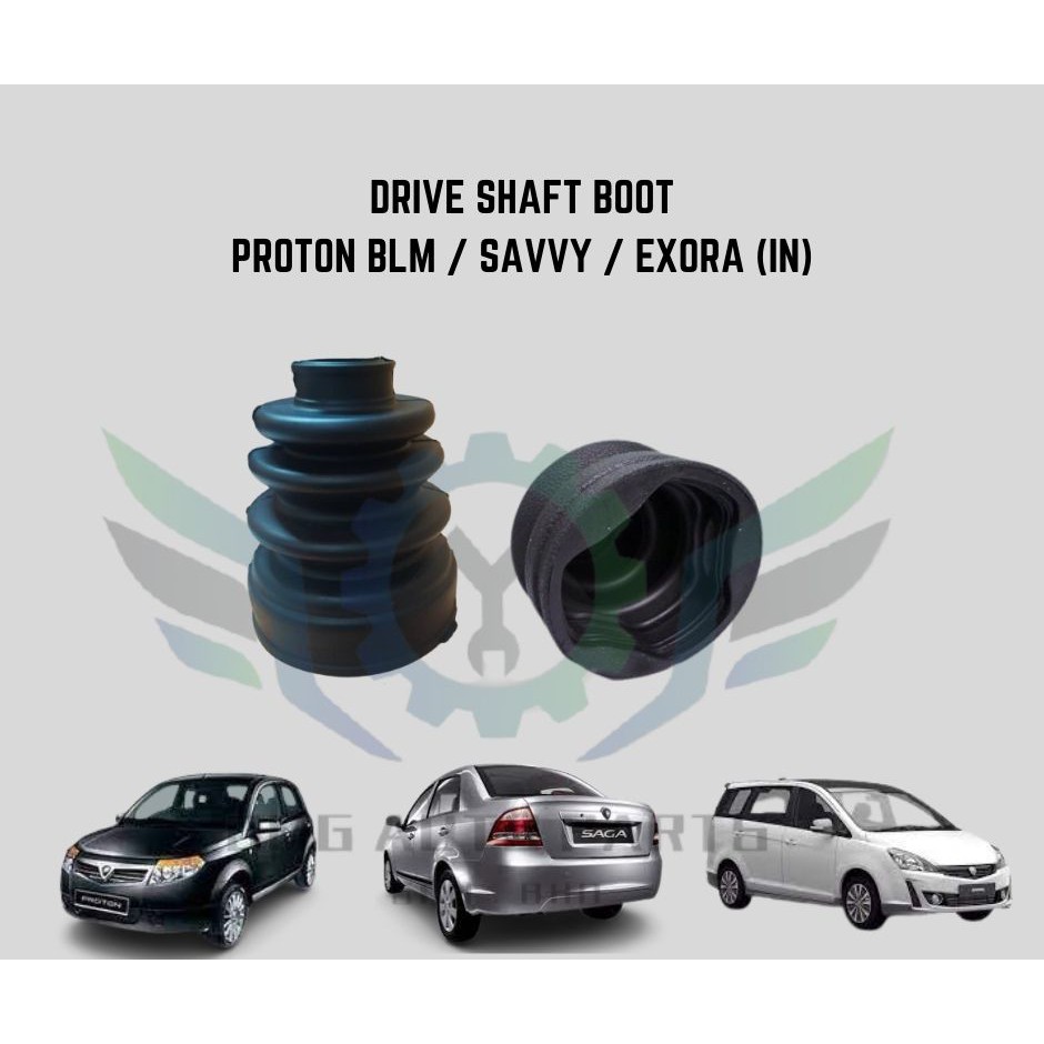 {DRIVE SHAFT BOOT} PROTON BLM / SAVVY / EXORA (IN) | Shopee Malaysia