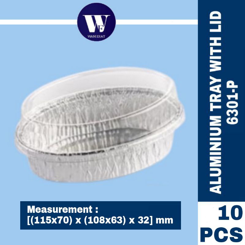 [10PCS] ALUMINIUM TRAY WITH COVER 6301-P | OVAL SHAPE ALUMINIUM TRAY ...