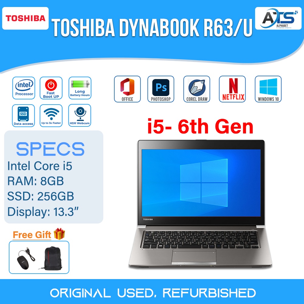 TOSHIBA DYNABOOK R63/U / INTEL CORE™ i5 (6300U) 6TH GEN 2.4 GHZ / SSD 256GB  / RAM 8GB / WINDOWS 10 PRO