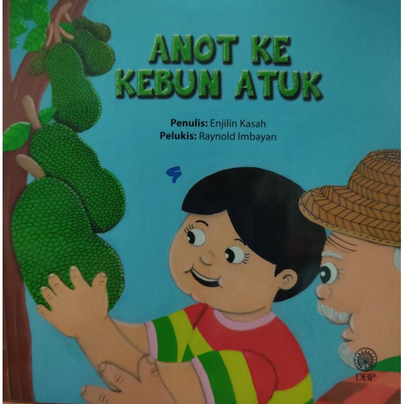 BUKU CERITA KANAK-KANAK: ANOT KE KEBUN ATUK | Shopee Malaysia