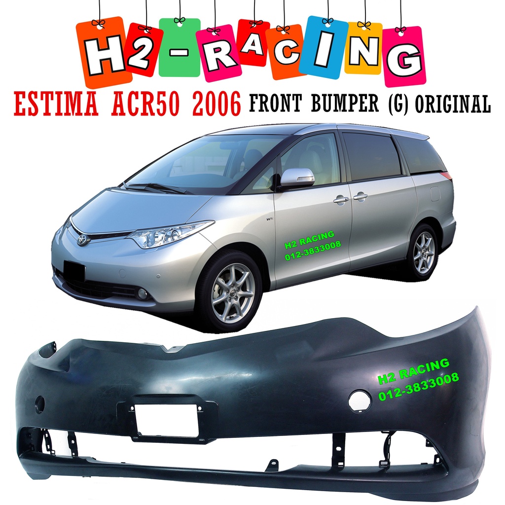 TOYOTA ESTIMA ACR50 2006 (G) 100% ORIGINAL FRONT BUMPER / BUMPER DEPAN ...
