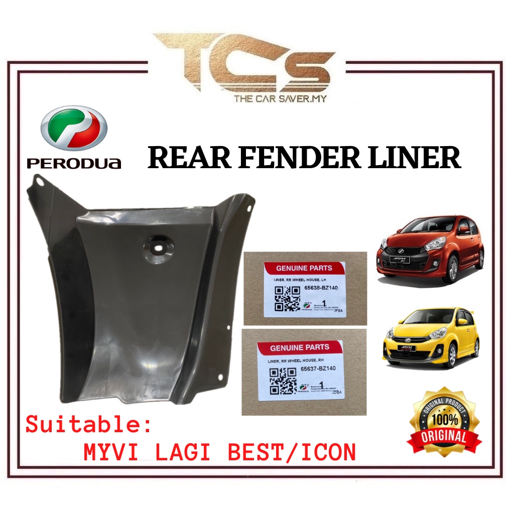 PERODUA MYVI (2011 ABOVE) LAGI BEST GENUINE REAR FENDER LINER (65637/65638BZ140) Shopee