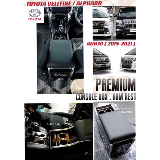 TOYOTA VELLFIRE ALPHARD PREMIUM CONSOLE BOX .ARM REST ANH10 ANH20 ANH30