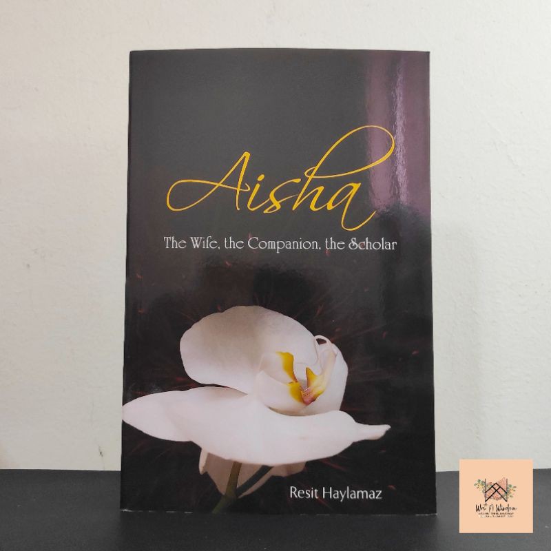 Aisha The Wife, The Companion, The Scholar | Shopee Malaysia