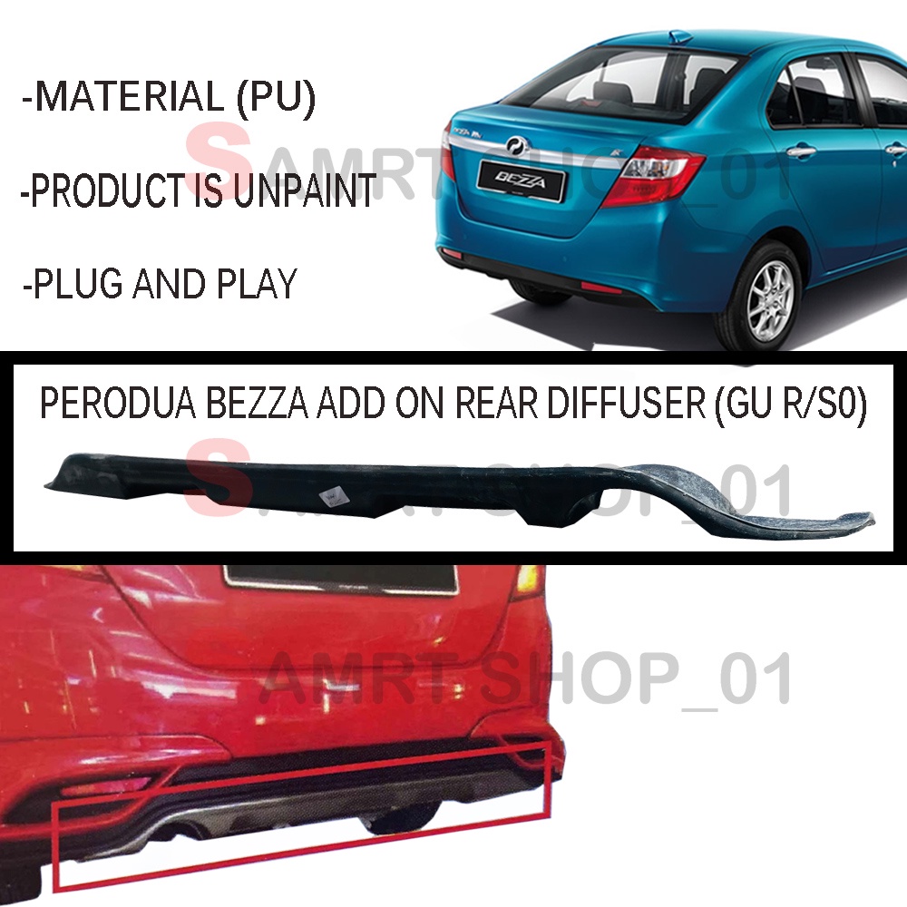 PERODUA BEZZA ADD ON REAR DIFFUSER (GU R/S0) POLYURETHANE SKIRT LIP ...