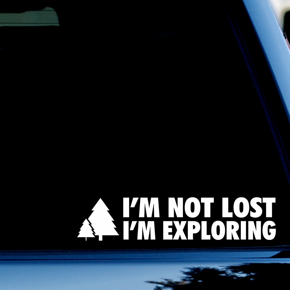 1.75inchx8inch I'm Not Lost I'm Exploring Outdoors Vinyl Sticker Decal ...