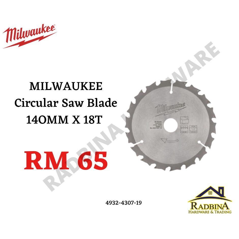 GREAT DEAL MILWAUKEE Circular Saw Blade 4932 4307 19 Shopee
