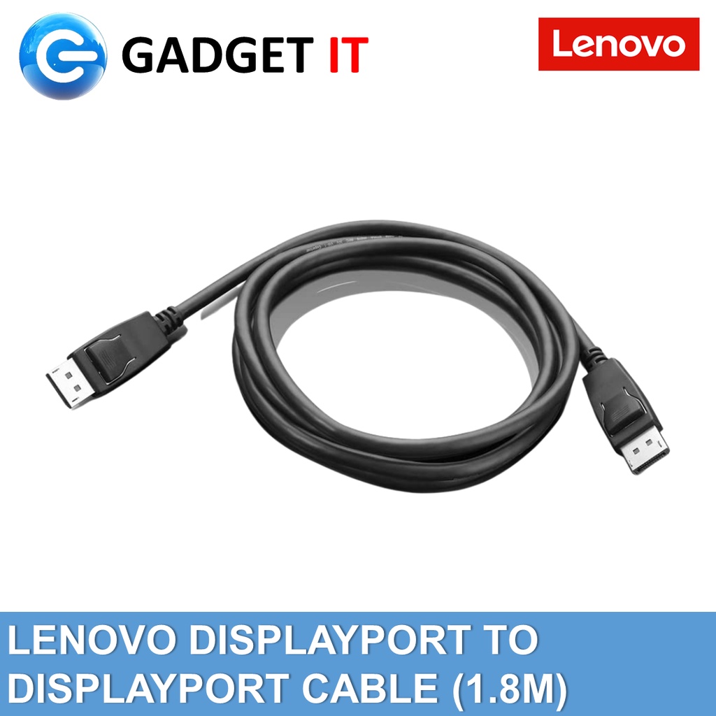 LENOVO DISPLAYPORT TO DISPLAYPORT CABLE (1.8M) (0A36537) Shopee Malaysia
