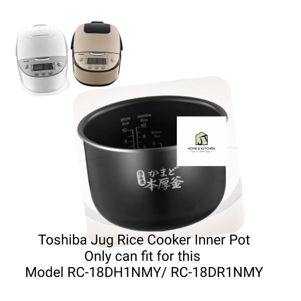 Toshiba Jug Ricr Cooker Inner Pot For RC-18DH1NMY /RC-18DR1NMY | Shopee ...